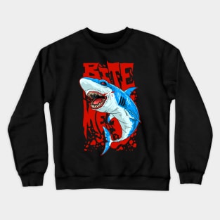 Bite me Shark Crewneck Sweatshirt